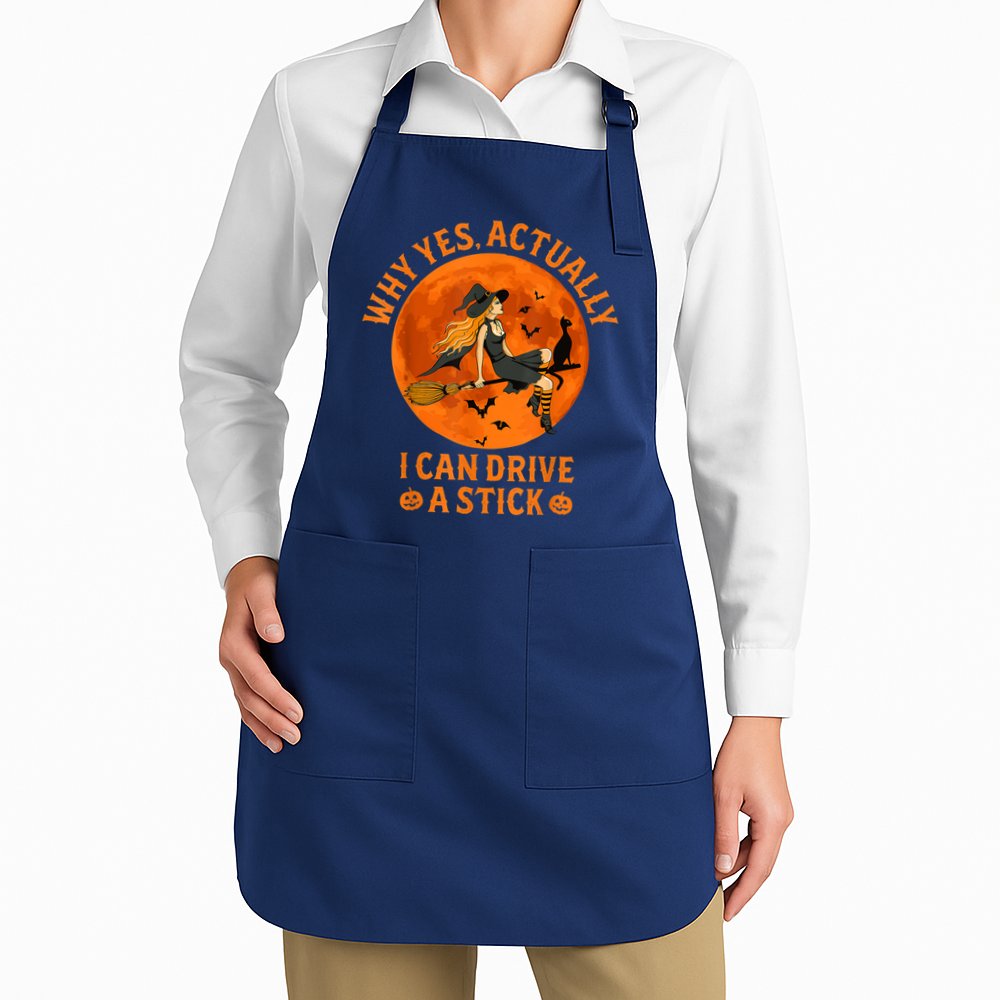 Why Yes Actually I Can Drive A Stick Funny Witch Costume Apron