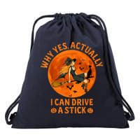 Why Yes Actually I Can Drive A Stick Funny Witch Costume Drawstring Bag