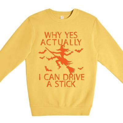 Why Yes Actually I Can Drive A Stick Halloween Premium Crewneck Sweatshirt