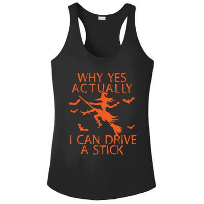 Why Yes Actually I Can Drive A Stick Halloween Ladies PosiCharge Competitor Racerback Tank