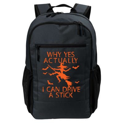 Why Yes Actually I Can Drive A Stick Halloween Daily Commute Backpack