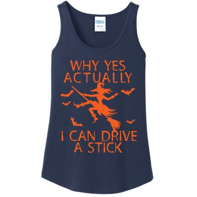 Why Yes Actually I Can Drive A Stick Halloween Ladies Essential Tank