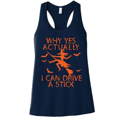 Why Yes Actually I Can Drive A Stick Halloween Women's Racerback Tank