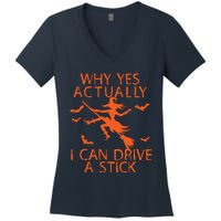 Why Yes Actually I Can Drive A Stick Halloween Women's V-Neck T-Shirt