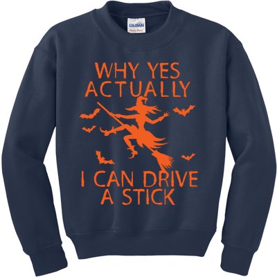 Why Yes Actually I Can Drive A Stick Halloween Kids Sweatshirt