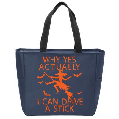 Why Yes Actually I Can Drive A Stick Halloween Zip Tote Bag