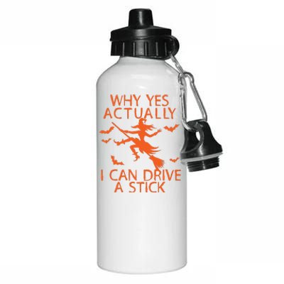 Why Yes Actually I Can Drive A Stick Halloween Aluminum Water Bottle