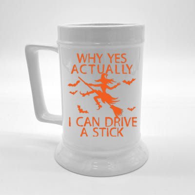 Why Yes Actually I Can Drive A Stick Halloween Beer Stein