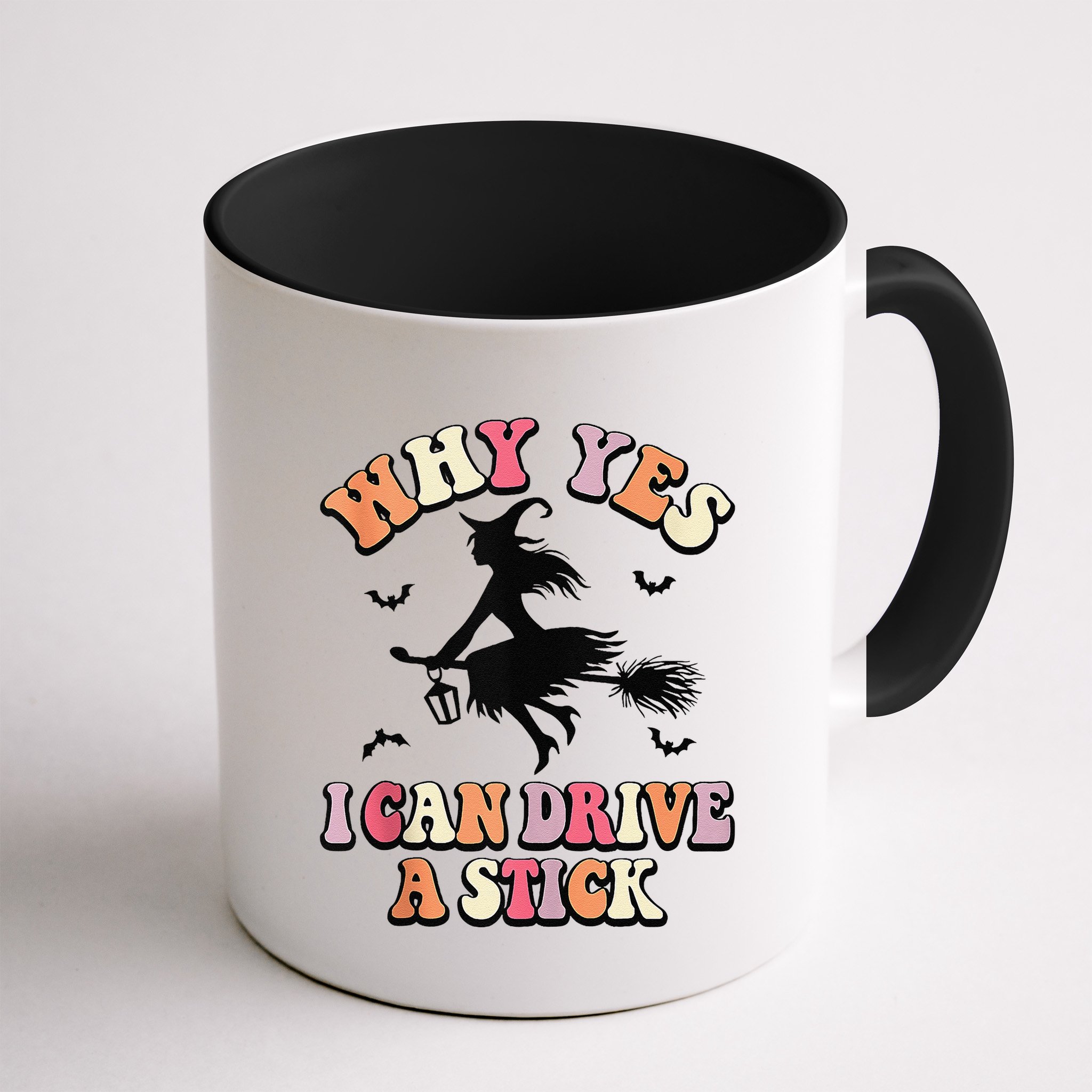 Why Yes Actually I Can Drive A Stick Halloween Witch Costume Mug