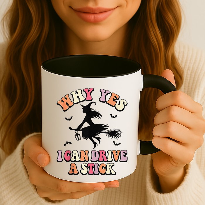Why Yes Actually I Can Drive A Stick Halloween Witch Costume Mug