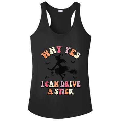 Why Yes Actually I Can Drive A Stick Halloween Witch Costume Ladies PosiCharge Competitor Racerback Tank