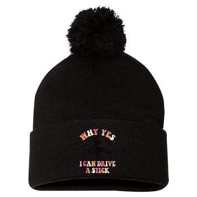 Why Yes Actually I Can Drive A Stick Halloween Witch Costume Pom Pom 12in Knit Beanie