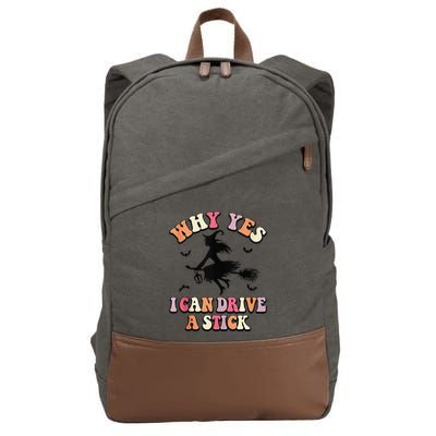 Why Yes Actually I Can Drive A Stick Halloween Witch Costume Cotton Canvas Backpack