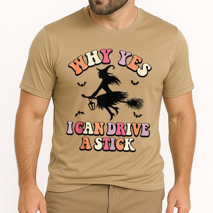 Why Yes Actually I Can Drive A Stick Halloween Witch Costume Performance Shirt