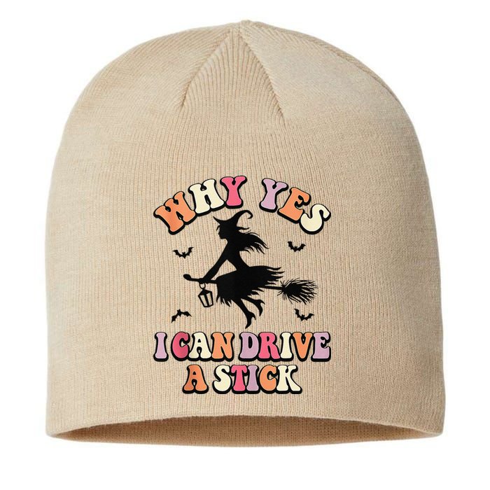 Why Yes Actually I Can Drive A Stick Halloween Witch Costume Sustainable Beanie