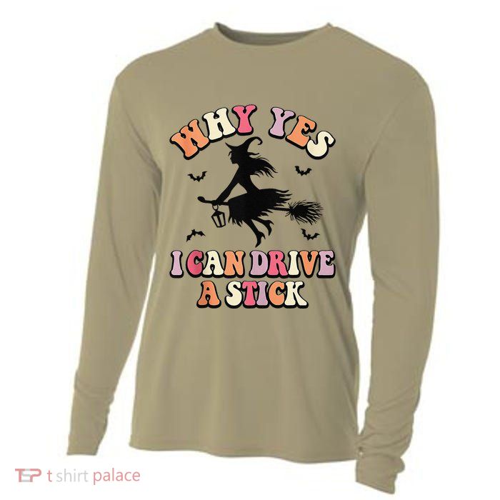 Why Yes Actually I Can Drive A Stick Halloween Witch Costume Cooling Performance Long Sleeve Crew