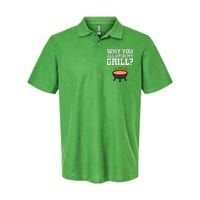 Why You All Up In My Grill Funny Bbq Barbecue Dad Softstyle Adult Sport Polo