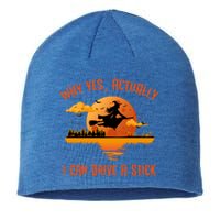 Why Yes Actually I Can Drive A Stick Funny Halloween Witch Gift Sustainable Beanie