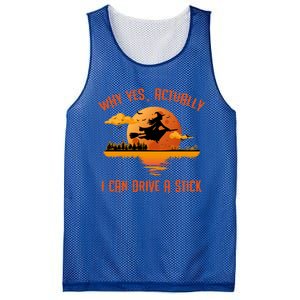 Why Yes Actually I Can Drive A Stick Funny Halloween Witch Gift Mesh Reversible Basketball Jersey Tank