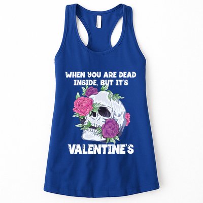 When You Are Dead Inside But It's Valentine's Floral Skull Great Gift Womens Tank Top