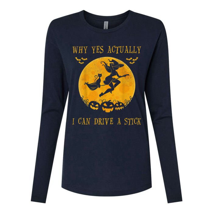 Why Yes Actually I Can Drive A Stick Halloween Witch & Cat Pumpkin Womens Cotton Relaxed Long Sleeve T-Shirt