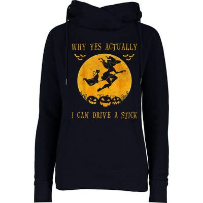 Why Yes Actually I Can Drive A Stick Halloween Witch & Cat Pumpkin Womens Funnel Neck Pullover Hood