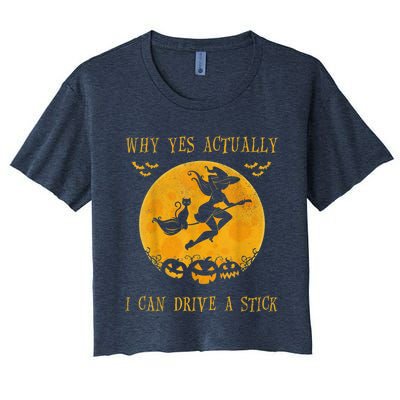 Why Yes Actually I Can Drive A Stick Halloween Witch & Cat Pumpkin Women's Crop Top Tee