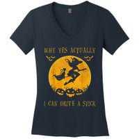 Why Yes Actually I Can Drive A Stick Halloween Witch & Cat Pumpkin Women's V-Neck T-Shirt