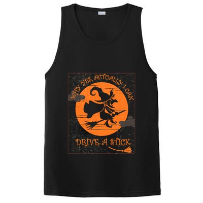 Why Yes Actually I Can Drive A Stick Halloween Witch Costume Cool Gift PosiCharge Competitor Tank