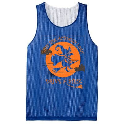 Why Yes Actually I Can Drive A Stick Halloween Witch Costume Cool Gift Mesh Reversible Basketball Jersey Tank