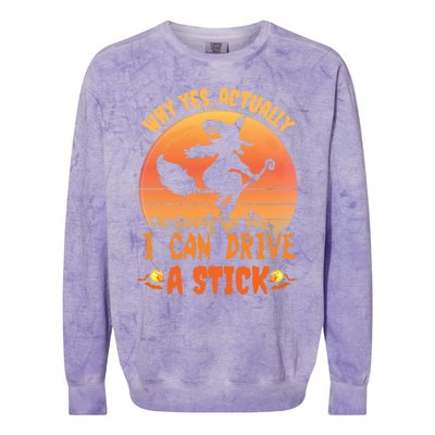 Why Yes Actually I Can Drive A Stick Halloween Witch Spooky Gift Colorblast Crewneck Sweatshirt