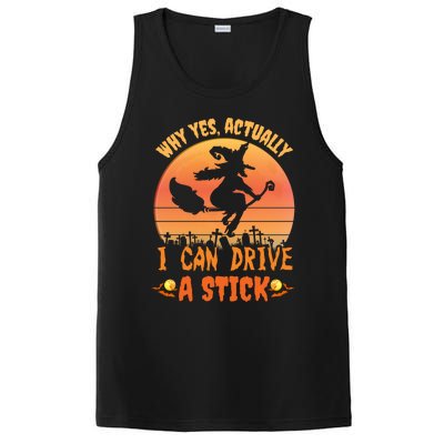 Why Yes Actually I Can Drive A Stick Halloween Witch Spooky Gift PosiCharge Competitor Tank