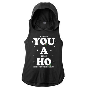 Wishing You A Jolly Ho Ho Ho For The Holidays Ladies PosiCharge Tri-Blend Wicking Draft Hoodie Tank