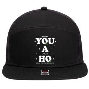 Wishing You A Jolly Ho Ho Ho For The Holidays 7 Panel Mesh Trucker Snapback Hat