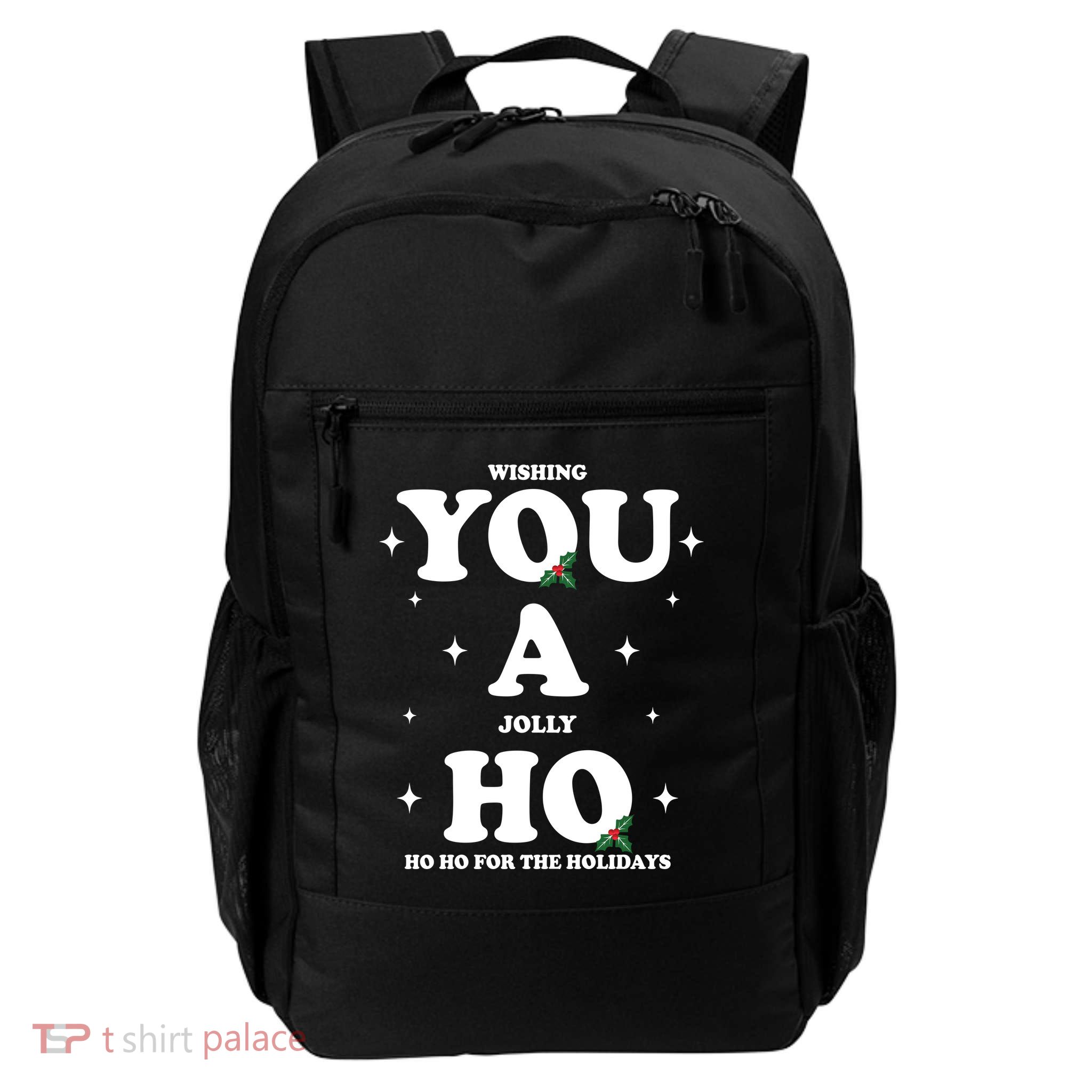 Wishing You A Jolly Ho Ho Ho For The Holidays Daily Commute Backpack