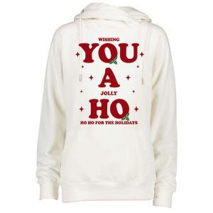 Wishing You A Jolly Ho Ho Ho For The Holidays Womens Funnel Neck Pullover Hood