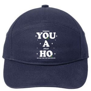 Wishing You A Jolly Ho Ho Ho For The Holidays 7-Panel Snapback Hat