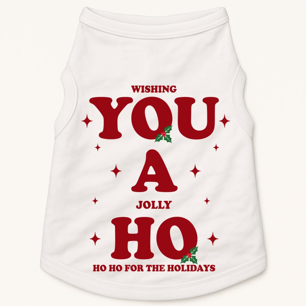 Wishing You A Jolly Ho Ho Ho For The Holidays Doggie Tank