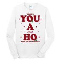 Wishing You A Jolly Ho Ho Ho For The Holidays Tall Long Sleeve T-Shirt