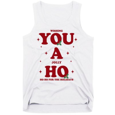 Wishing You A Jolly Ho Ho Ho For The Holidays Tank Top