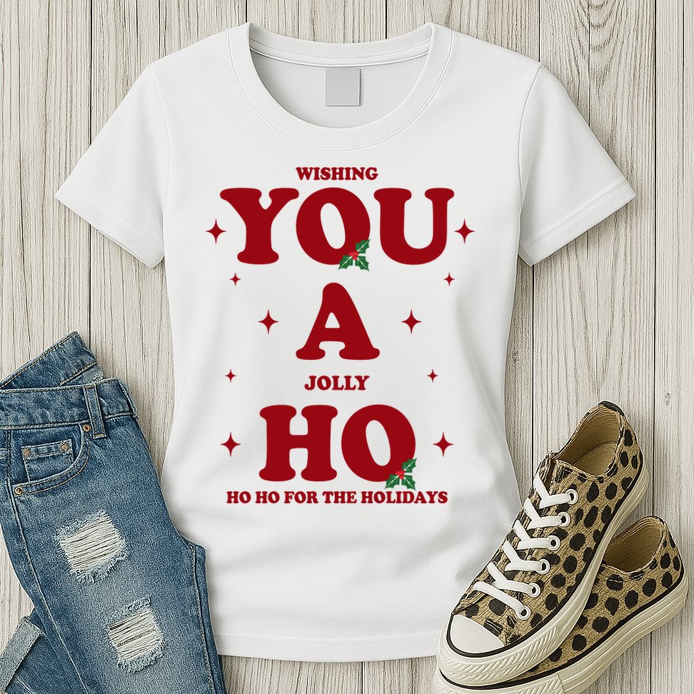 Wishing You A Jolly Ho Ho Ho For The Holidays Womens T-Shirt