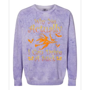 Why Yes Actually I Can Drive A Stick Funny Witch Costume Colorblast Crewneck Sweatshirt