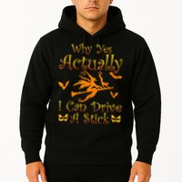Why Yes Actually I Can Drive A Stick Funny Witch Costume Hoodie