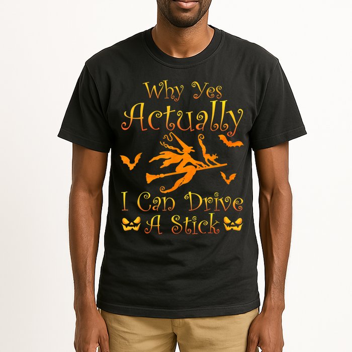 Why Yes Actually I Can Drive A Stick Funny Witch Costume Tall T-Shirt