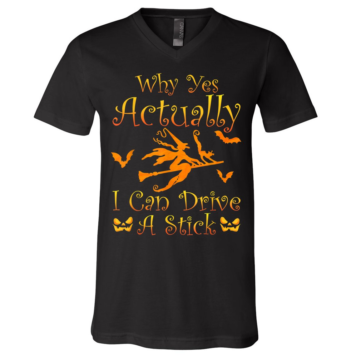 Why Yes Actually I Can Drive A Stick Funny Witch Costume V-Neck T-Shirt