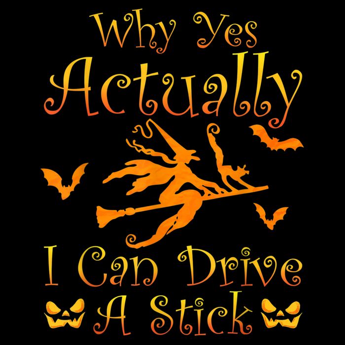 Why Yes Actually I Can Drive A Stick Funny Witch Costume Sustainable Bucket Hat