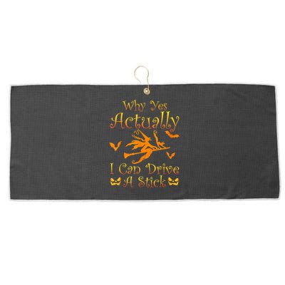 Why Yes Actually I Can Drive A Stick Funny Witch Costume Large Microfiber Waffle Golf Towel