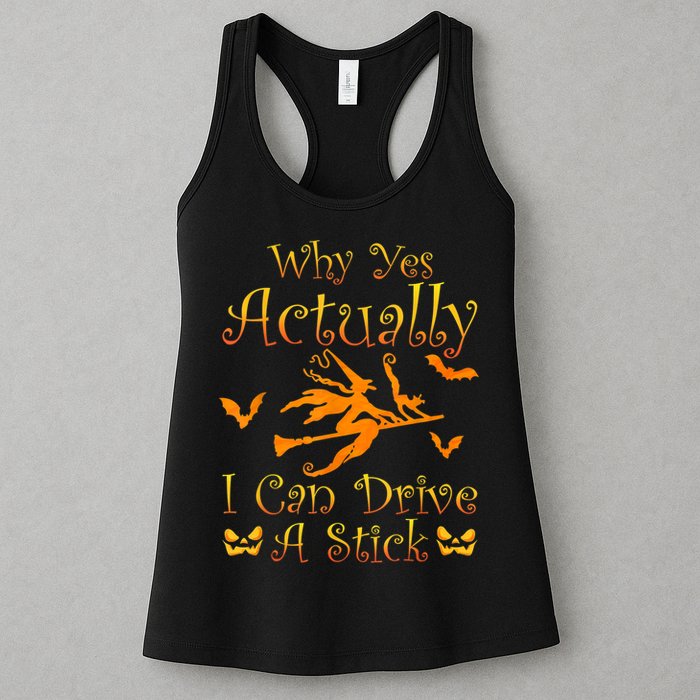 Why Yes Actually I Can Drive A Stick Funny Witch Costume Womens Tank Top