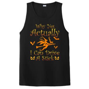 Why Yes Actually I Can Drive A Stick Funny Witch Costume PosiCharge Competitor Tank