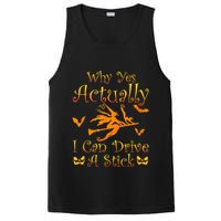 Why Yes Actually I Can Drive A Stick Funny Witch Costume PosiCharge Competitor Tank